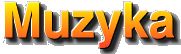 Muzyka