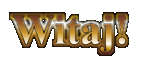 Witaj!